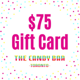 $75 Digital Gift card for The Candy Bar