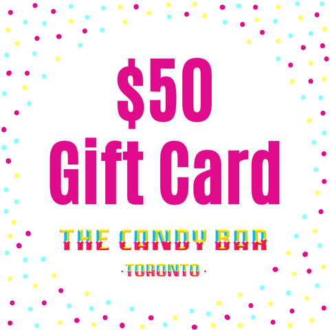 $50 Digital Gift card for The Candy Bar